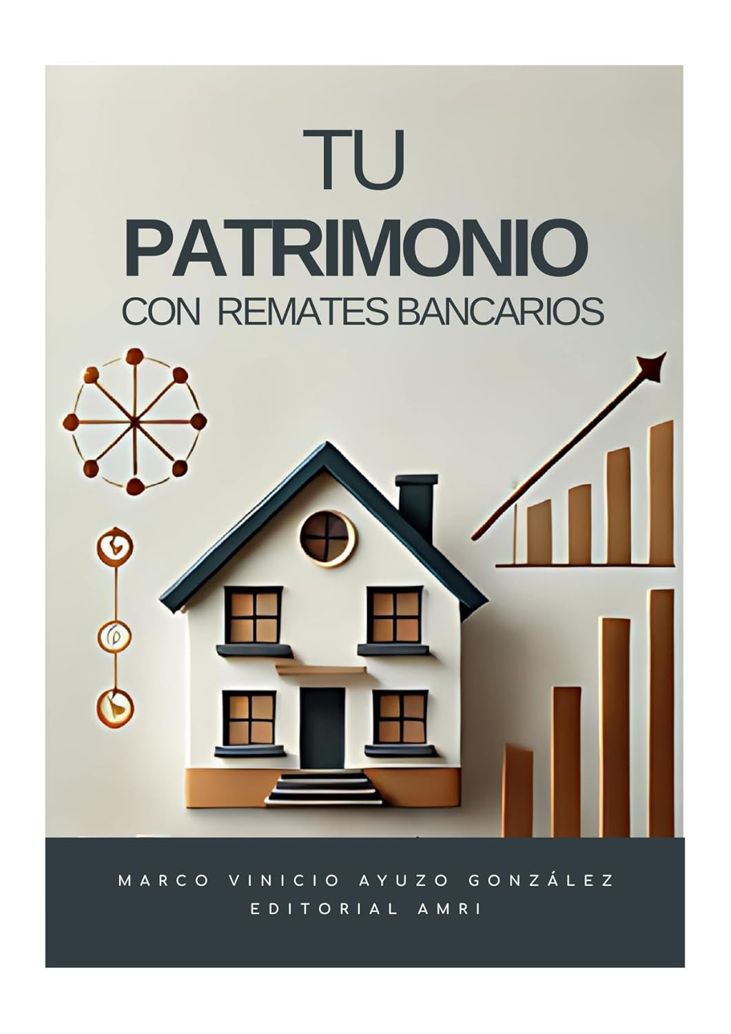 Tu Patrimonio con Remates Bancarios por Marco Ayuzo